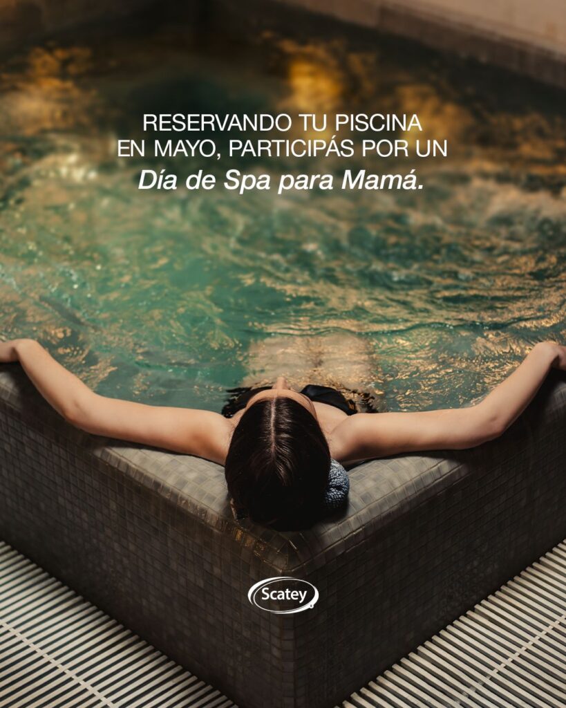 CAMPAÑA PROMOCIONAL SCATEY PISCINAS DÍA DE LA MADRE